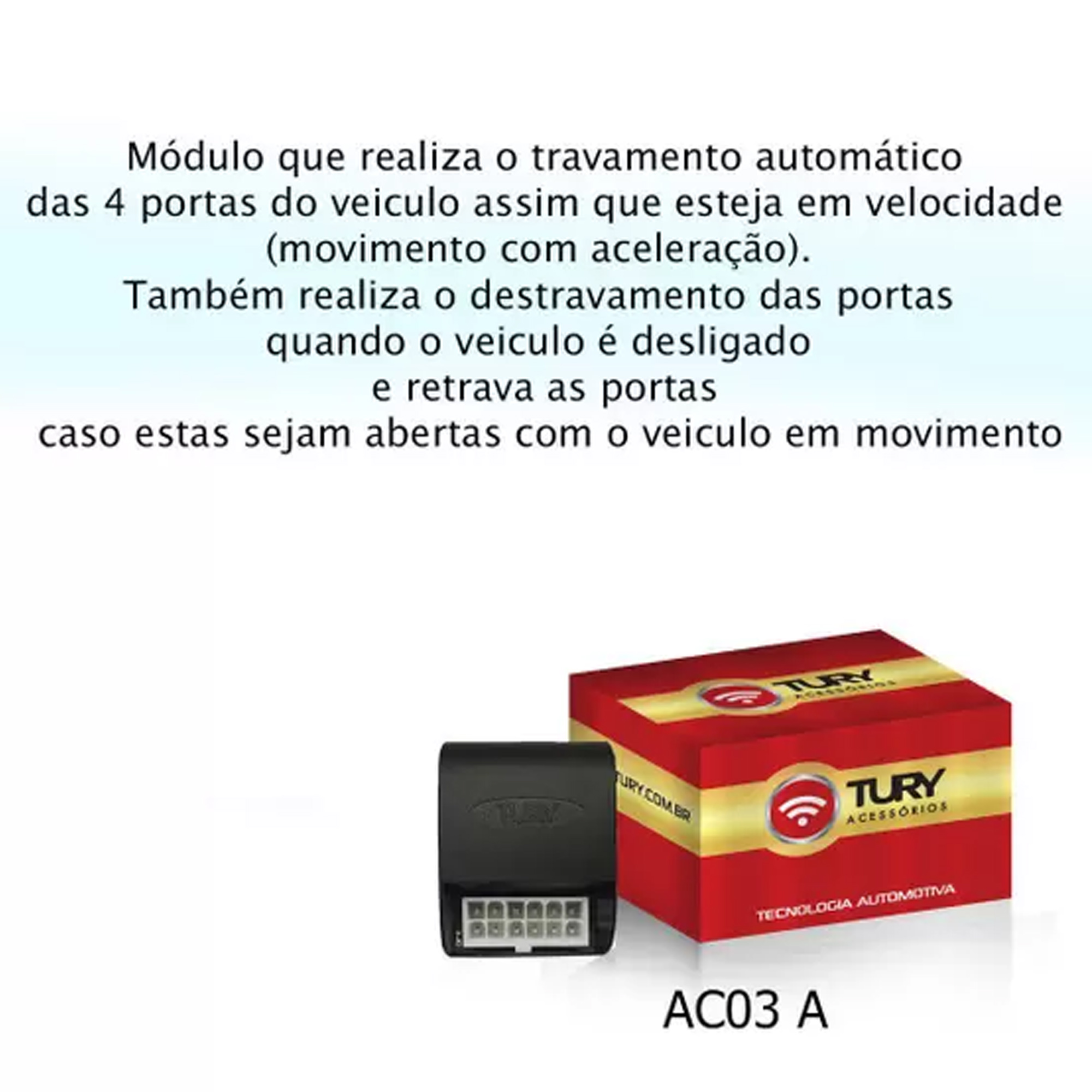 Modulo de Trava Eletrica Tury AC03A Speed Lock / Brake Lock / Aceler - RAV-4 13/16