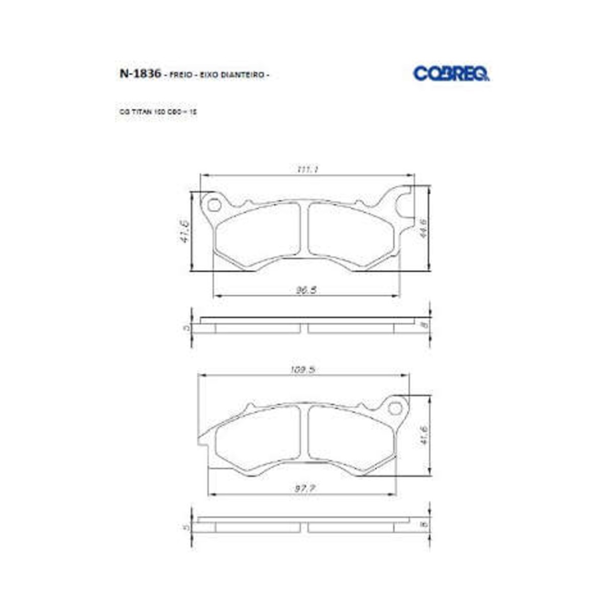 Pastilha de Freio dianteira Moto Honda CG Titan 150 EXCBS/160 EX ESD Cobreq - N 1836
