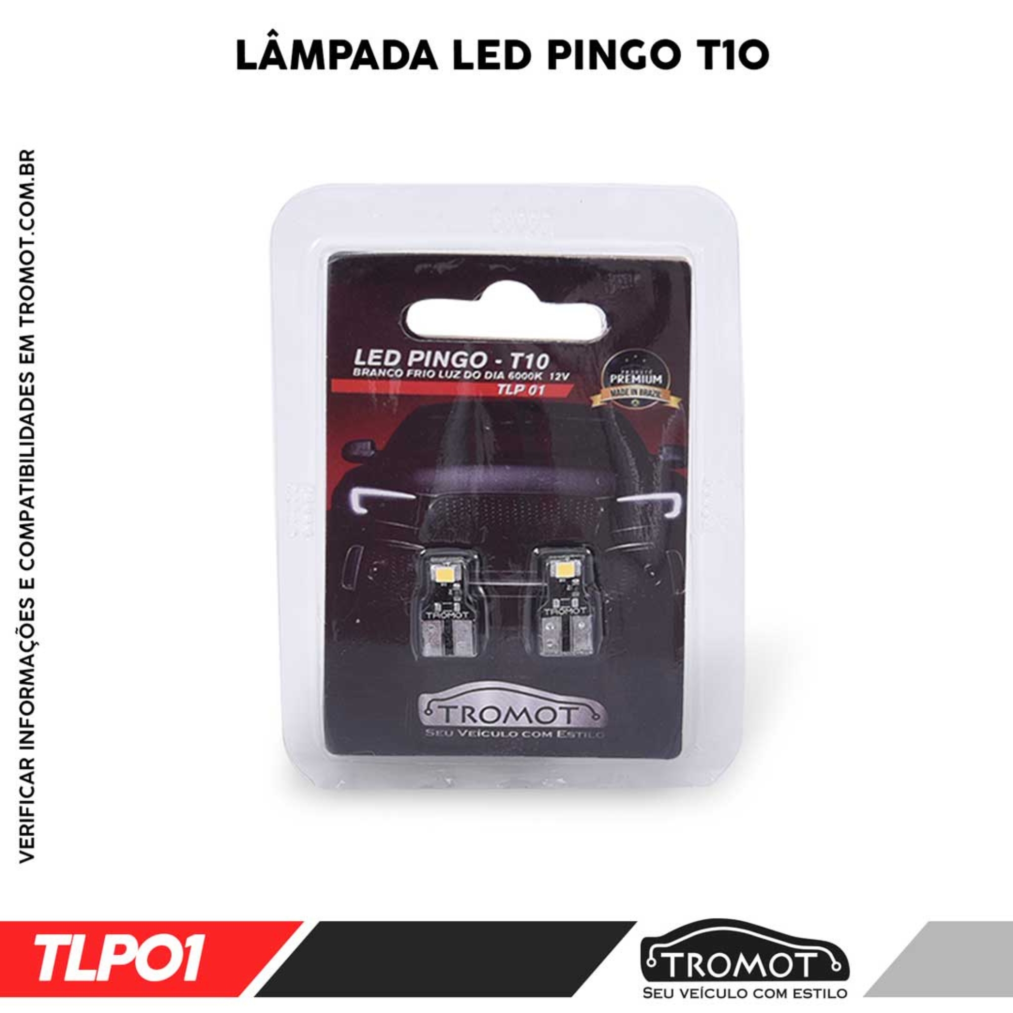 Kit Iluminação Led TRACKER LT-LTZ 2020 -LUZ DE PLACA/LUZ DE RE/LUZ DE CORTESIA Tromot TKL-TRK20L