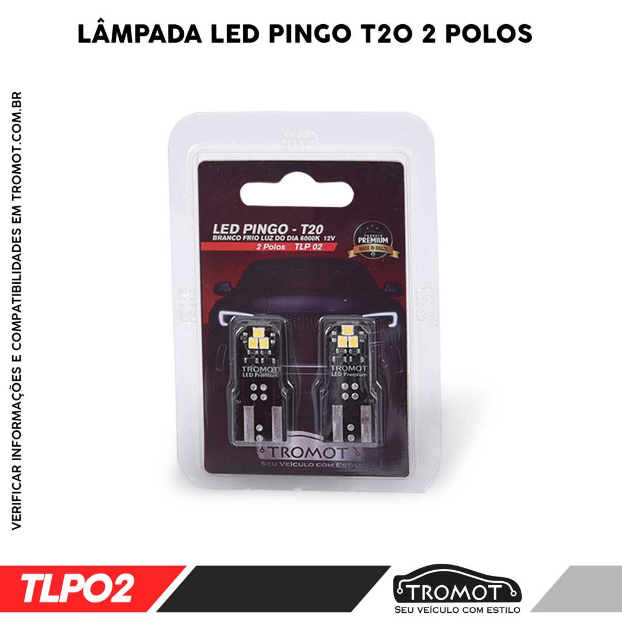 Kit Iluminação Led TRACKER LT-LTZ 2020 -LUZ DE PLACA/LUZ DE RE/LUZ DE CORTESIA Tromot TKL-TRK20L