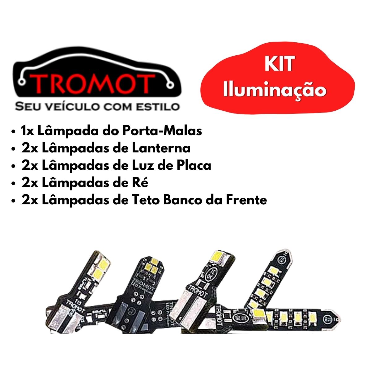 Kit Iluminação Lanterna Luz de Placa Luz de Ré Cancellers Onix Hatch 2020 Tromot TK-ONIX