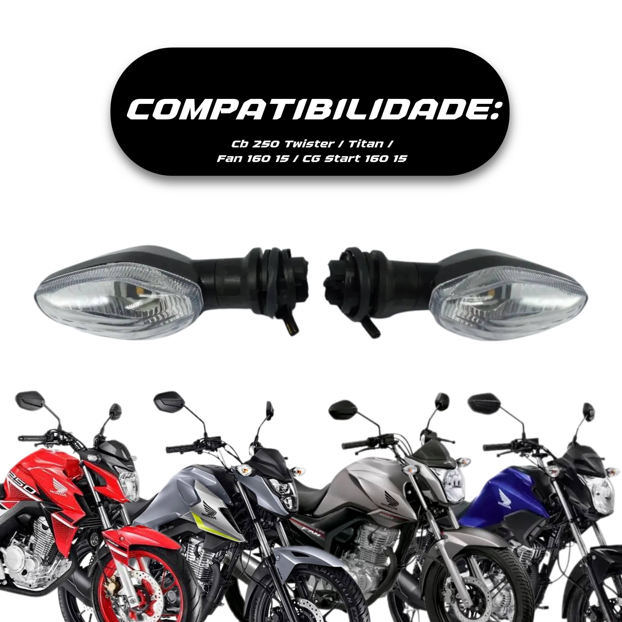 Pisca Chicote Coxim Dianteiro Compatível CB 250 TW TI FAN CG START 160 15 (CHIC 32CM) PI-52HCR