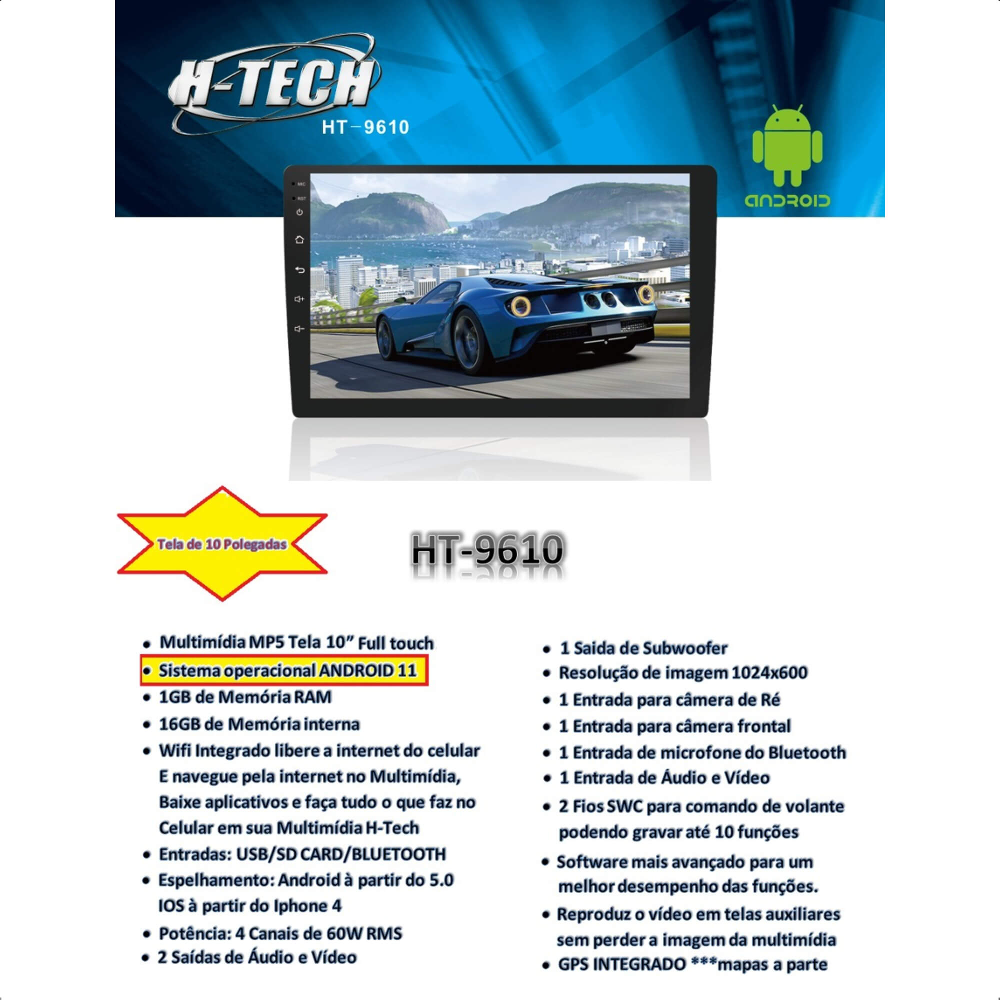 Central Multimídia Android 11 MP5 Slim 10 Polegadas USB Bluetooth FM Android/IOS H-Tech HT-9610