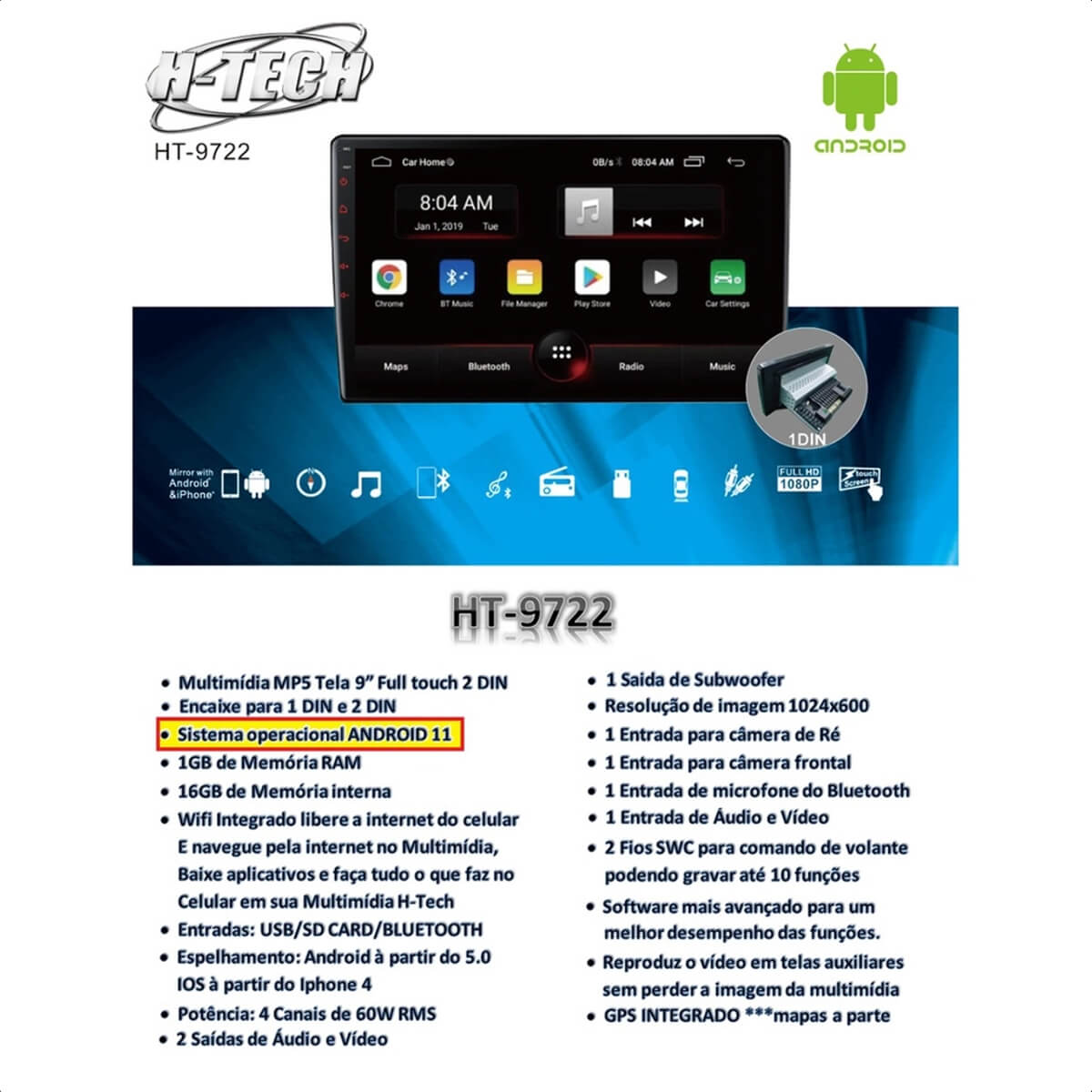 Central Multimídia Encaixe 1 Din 2 Din Android 11 HT-9722 MP5 9 Pol WiFi GPS Android iOS H-Tech