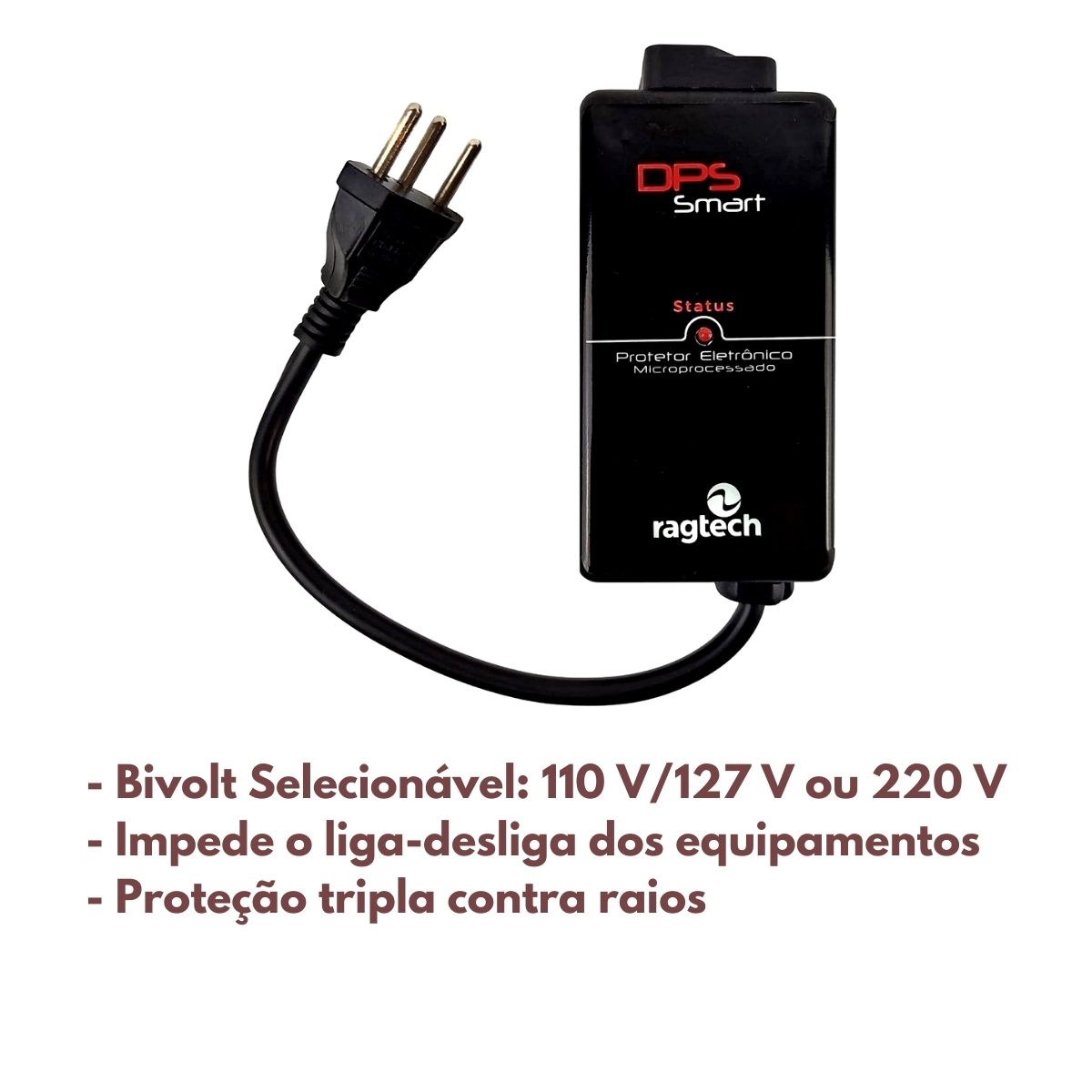 Protetor Eletrônico Digital DPS Smart Mod. DPS1 Entrada/Saída 110/127/220V 60Hz Ragtech 20DPS4780