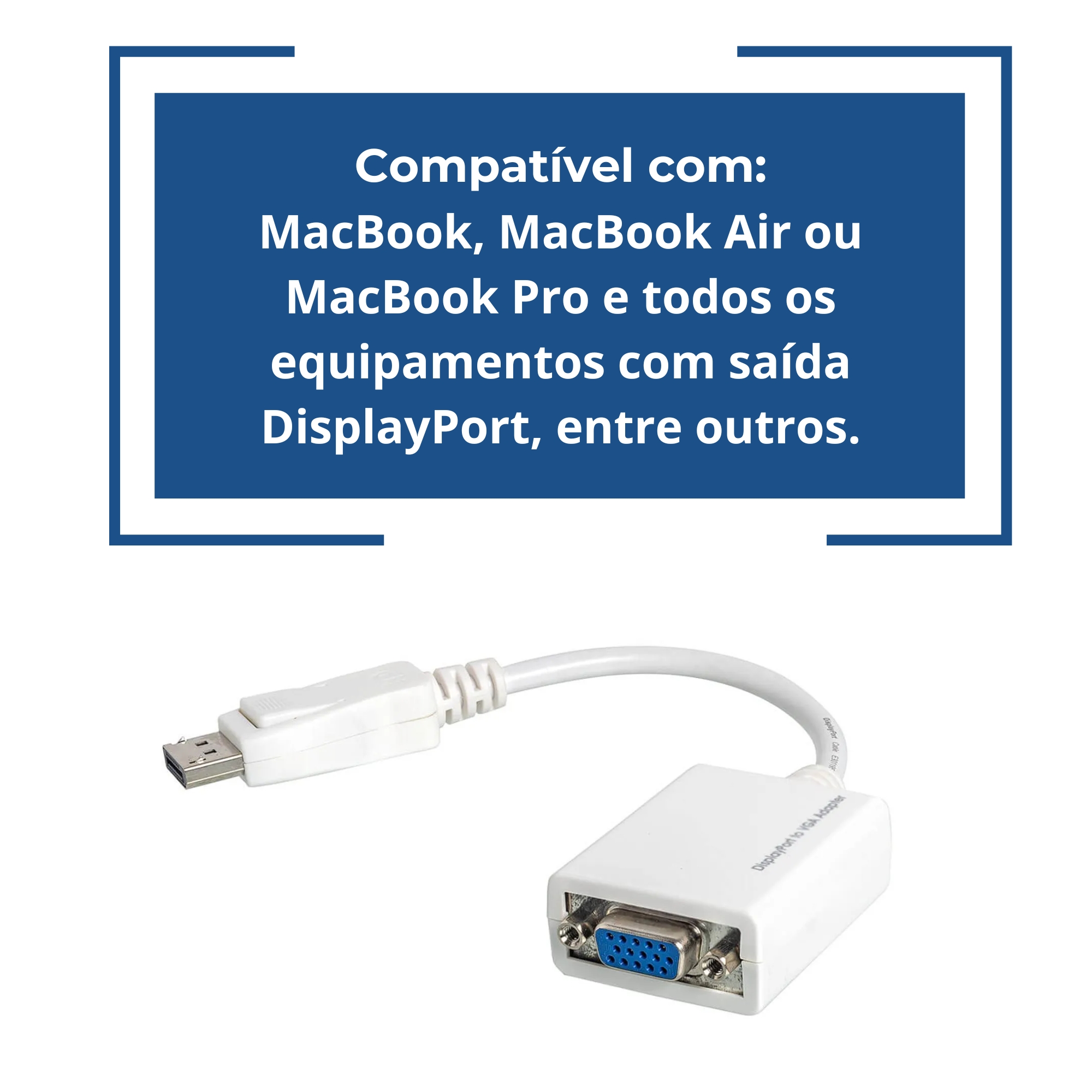 Cabo Adaptador Conversor Displayport Para VGA Cor Branca F3 - 621