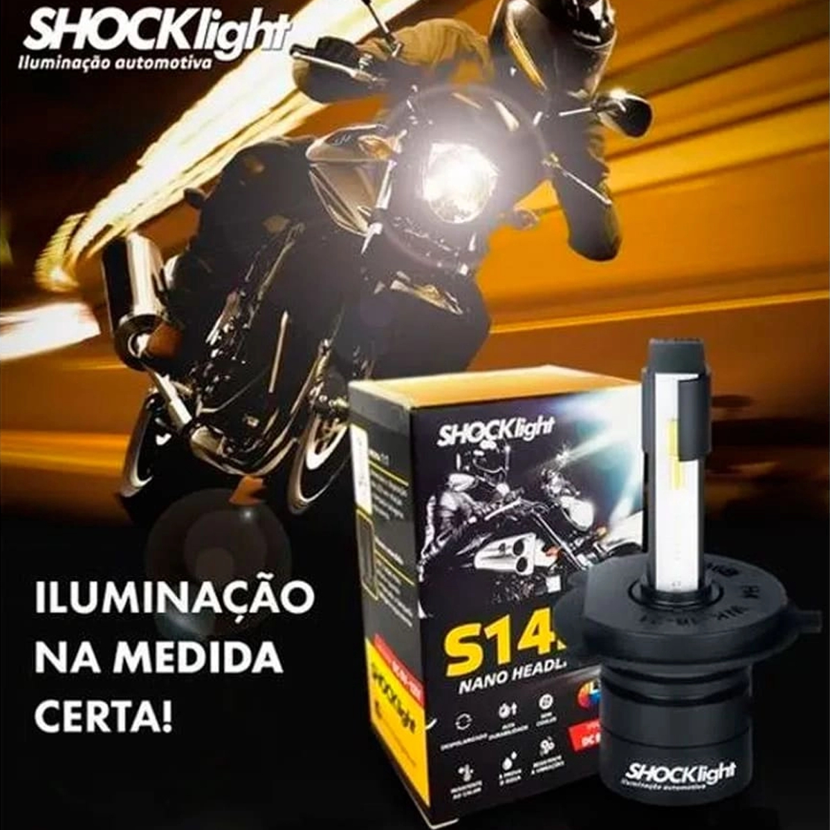 Lâmpada Led Headlight S14M Nano Moto H4 6000K 12V 32W 3600LM Shocklight SLL-30004
