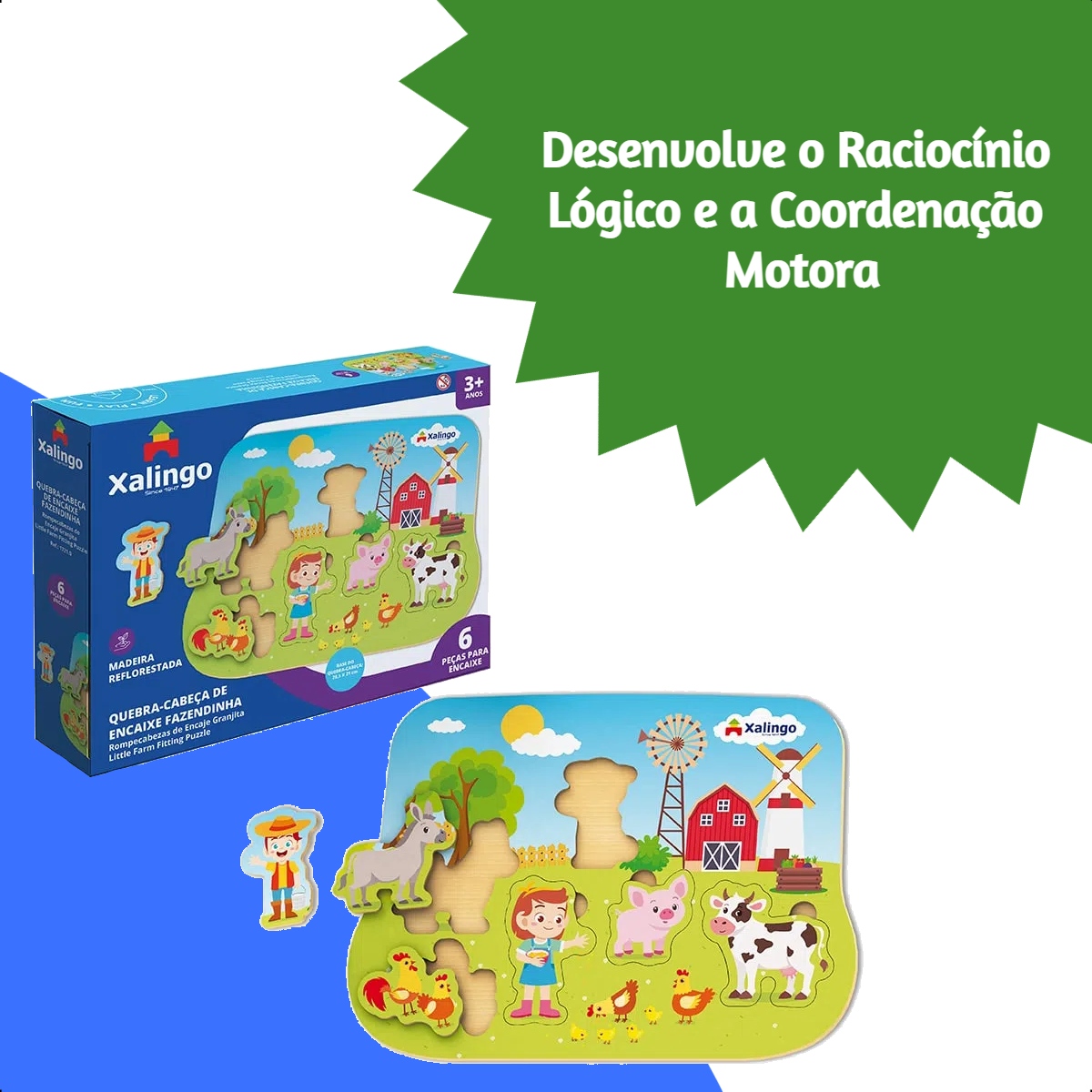 Quebra-Cabeça Infantil 6 Peças de Madeira Reflorestada Encaixe Fazendinha +3 anos Xalingo-17210