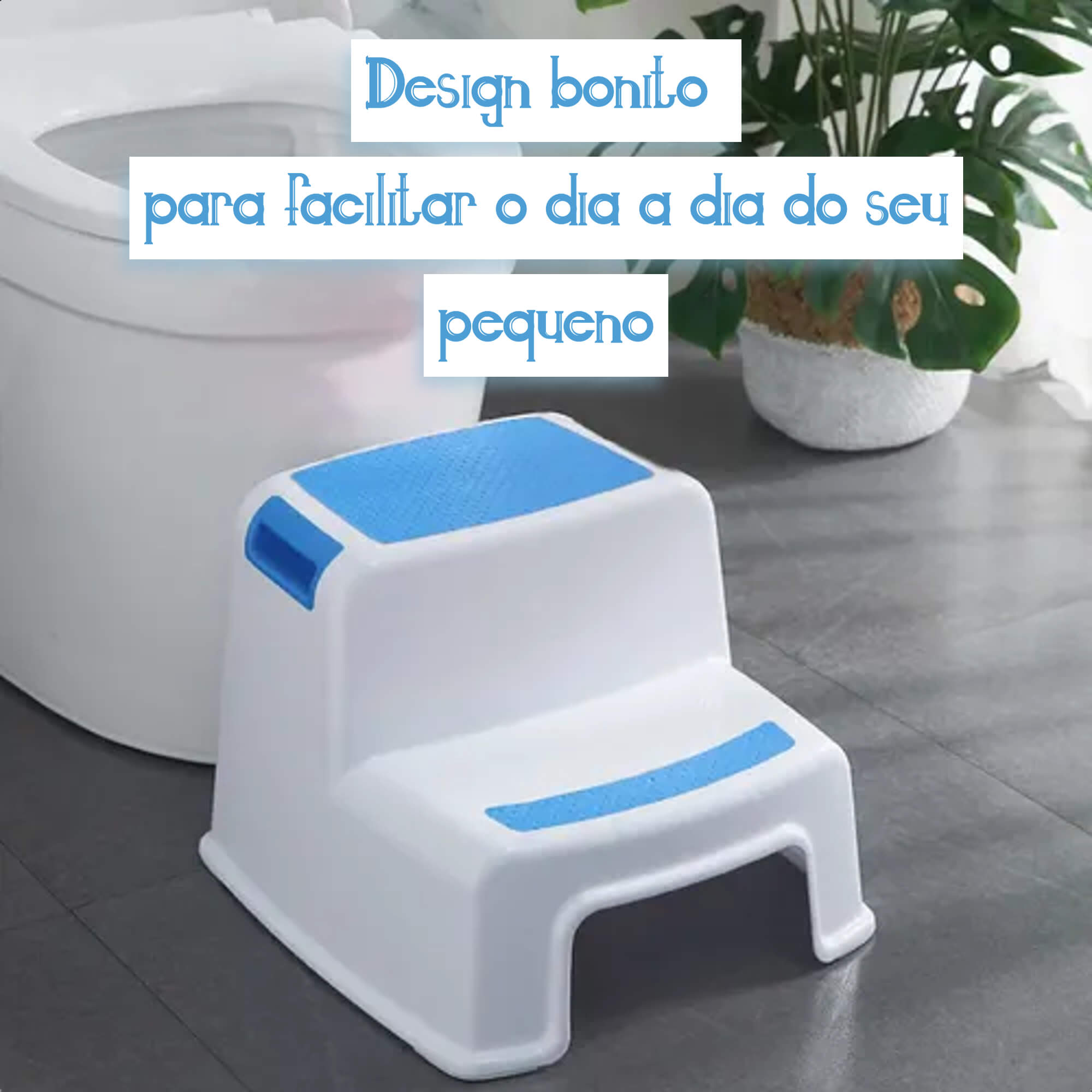 Banquinho de Banheiro 2 Degraus New Style Infantil leve e Portátil de 3 à 10 Anos Máximo 70kg Azul KaBaby - 22017A
