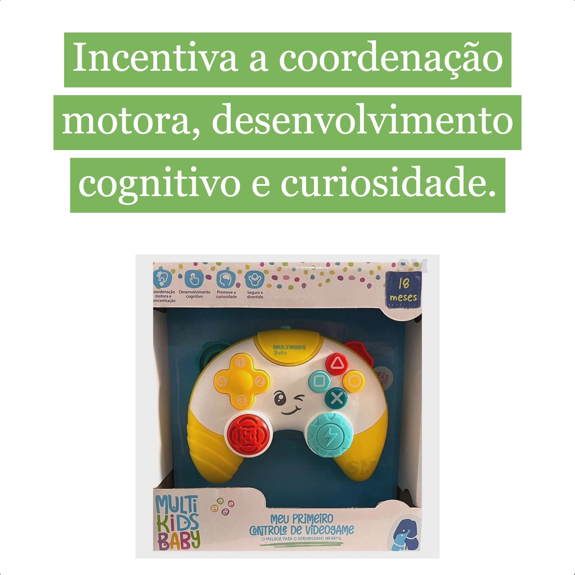 Brinquedo Meu Primeiro Controle De Vídeo Game Sons Luzes +18 Meses Multikids Baby - BR1643