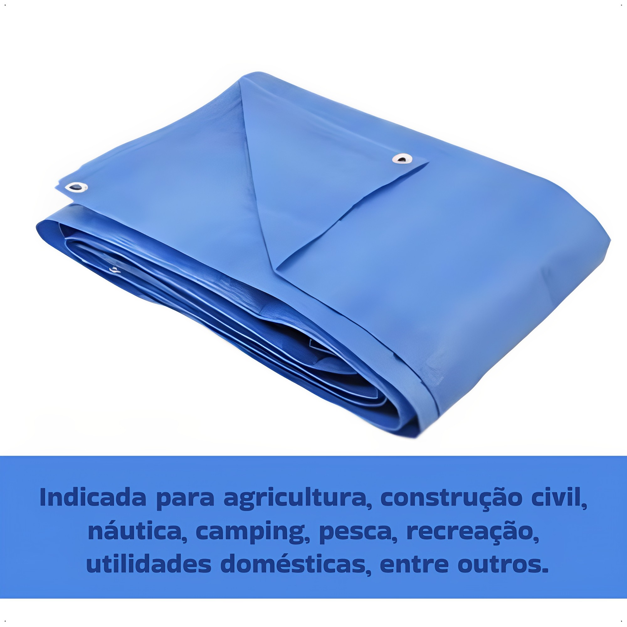 Lona Polietileno Azul 4x4m p/ Caminhão, Piscina, Camping e Construção 954 - 6169044000