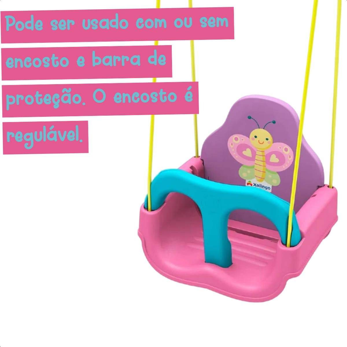 Balanço Infantil Vários Modelos Xalingo Opção:Borboletinha Rosa