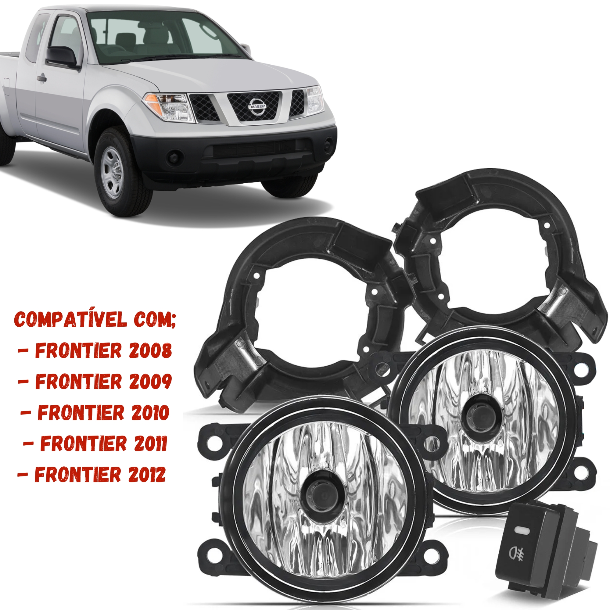 Kit Farol de Milha Frontier 2008 2009 2010 2011 2012 Botão Original Moldura - Suits STS301NS