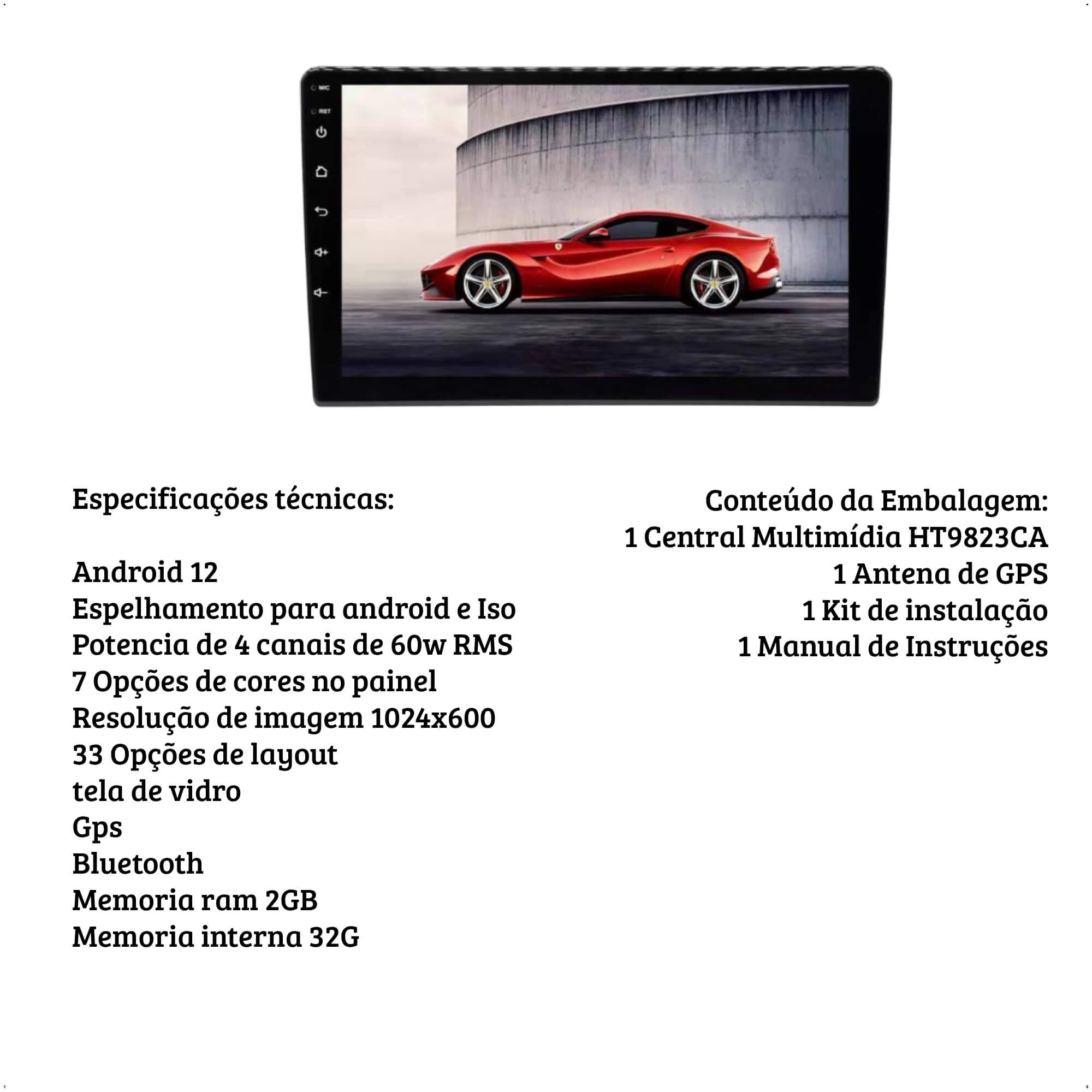 Multimidia Android Smart Midia 1 DIN 9 Polegadas 2 G 32GB Espelhamento CP/AA - H-Tech HT-9823CA