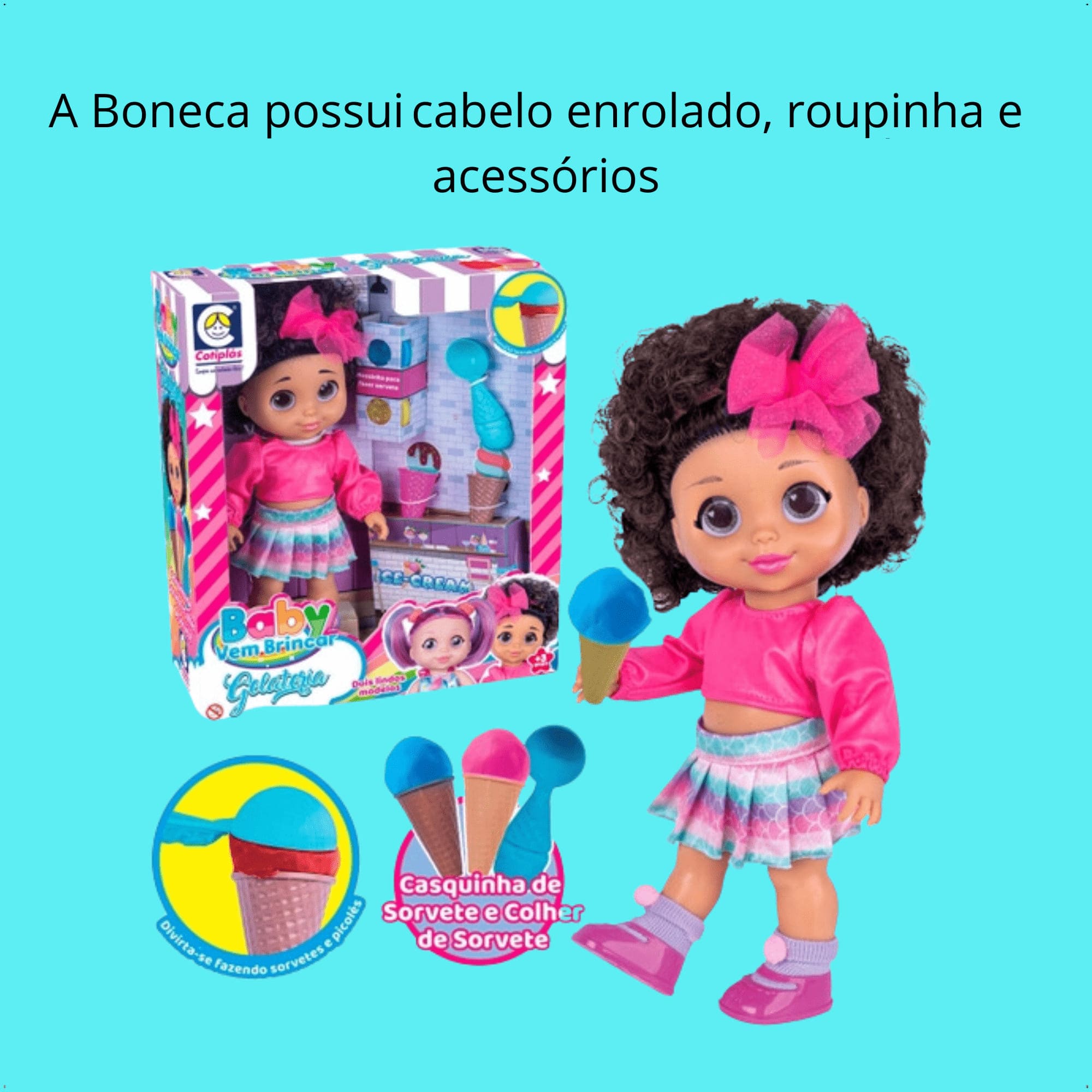 Brinquedo boneca baby morena vem brincar gelateria massinha Cotiplas 2667