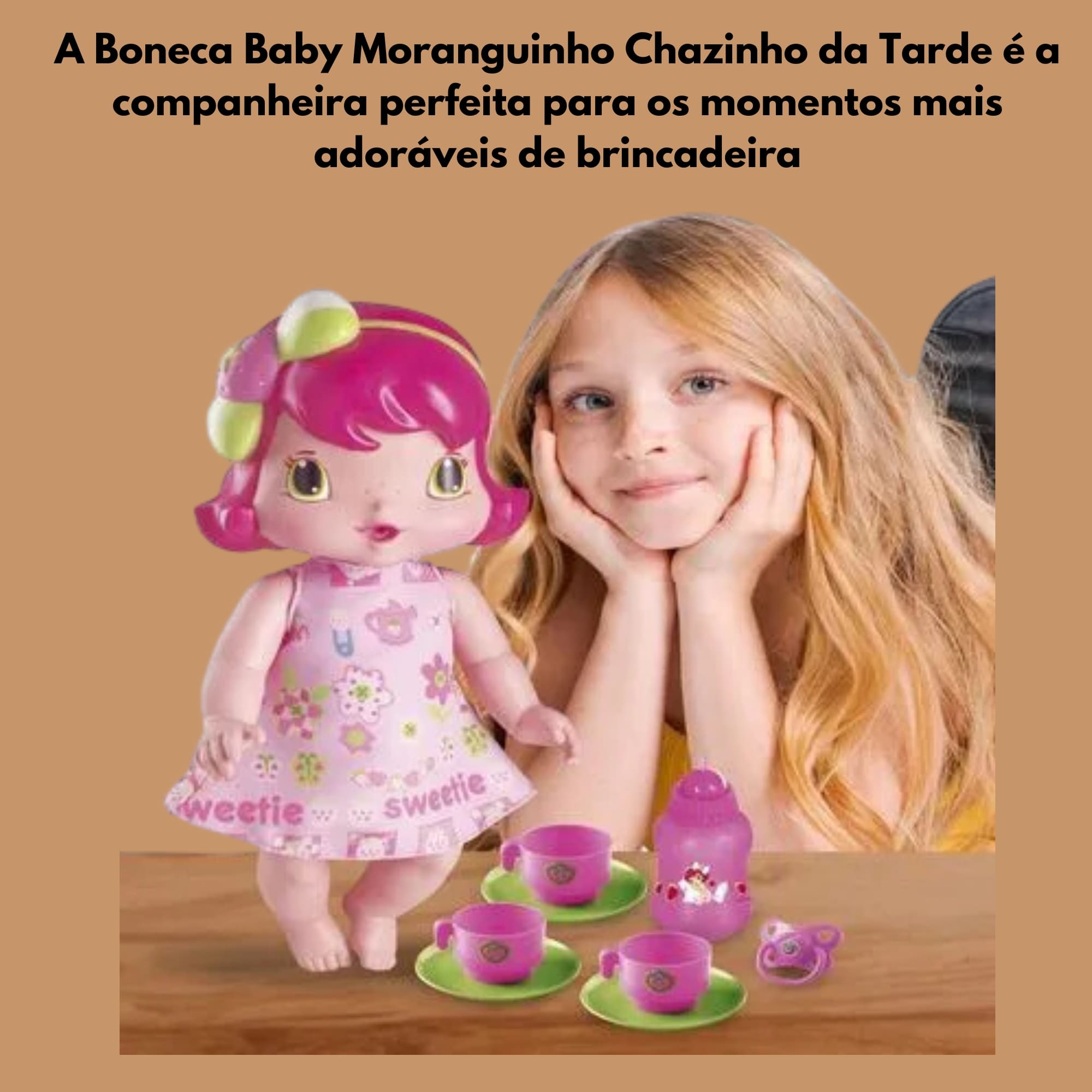 Brinquedo Infantil Baby Boneca Moranguinho Chazinho da Tarde Mimo 4003