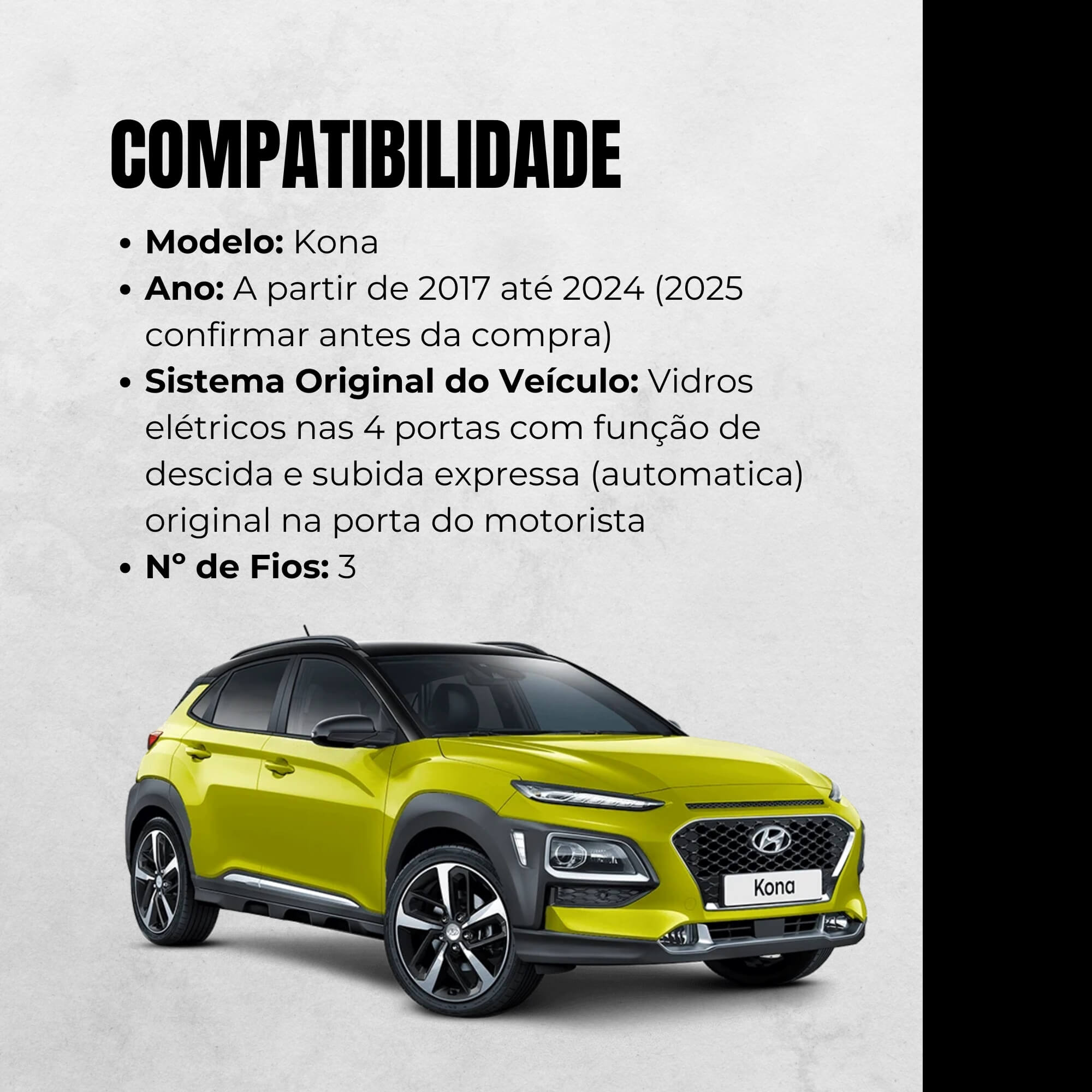 Módulo Automação de Vidro Elétrico compatível com Kona A partir de 2017 Tury - PRO4.47FZ