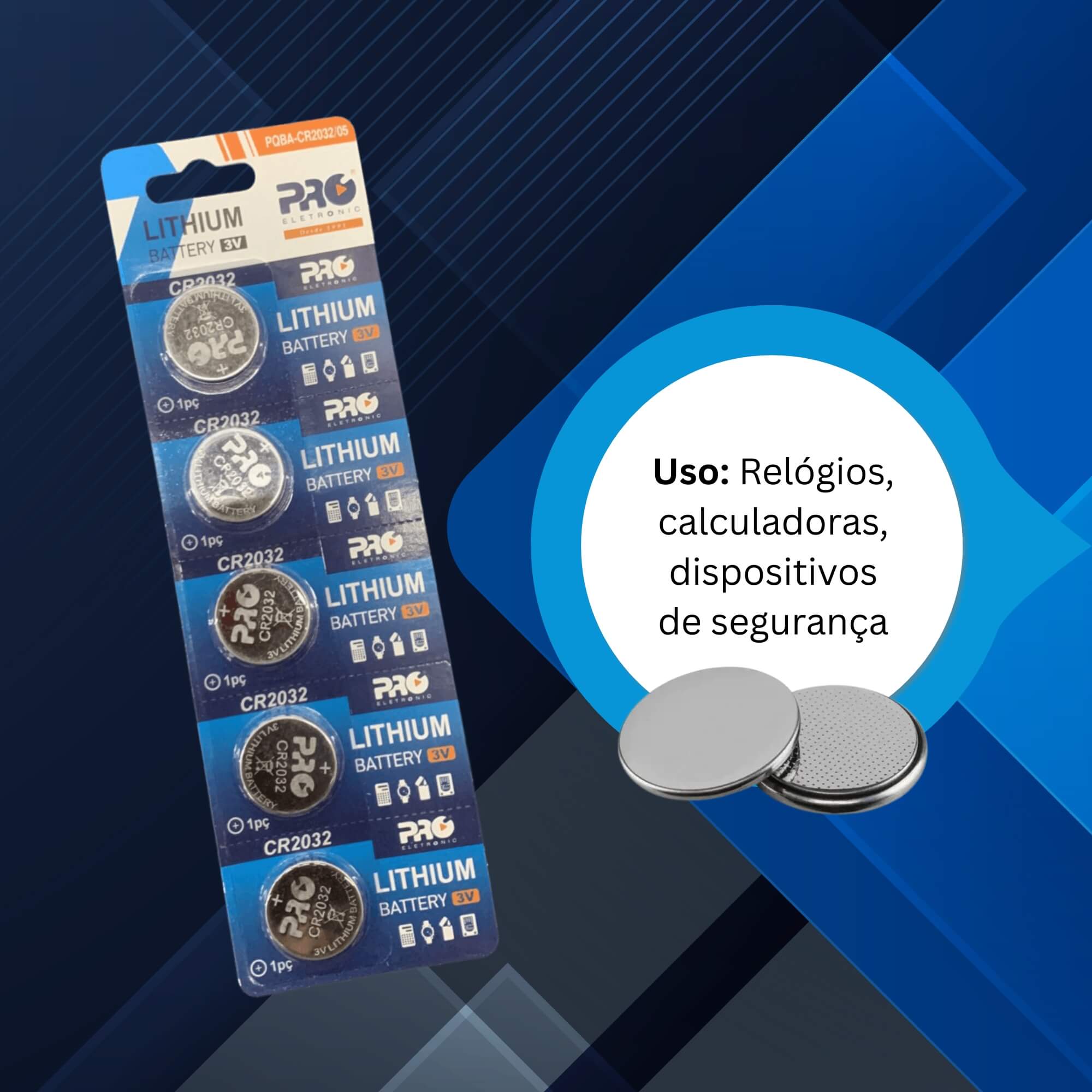 Bateria CR2032 Longa Duração Blister com 5 Unidades Pro Eletronic - PQBA-CR2032/05