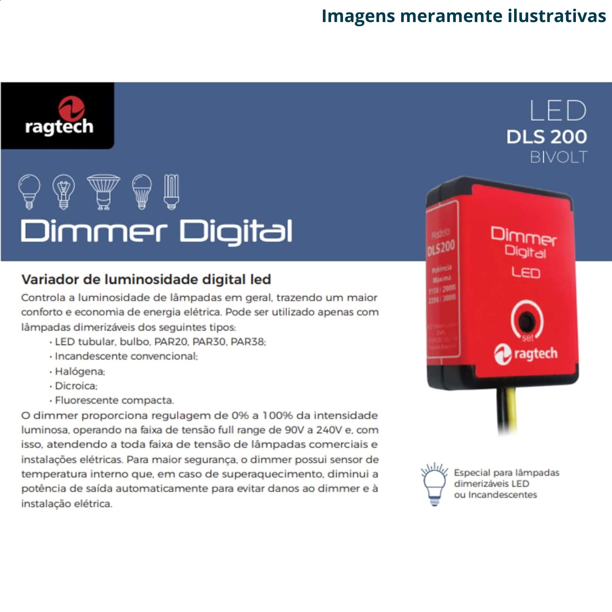 COMP Kit c/ 10 Dimmer Digital Bivolt Regulagem Intensidade Luminosa Led DLS200 - Ragtech 20DIM4440