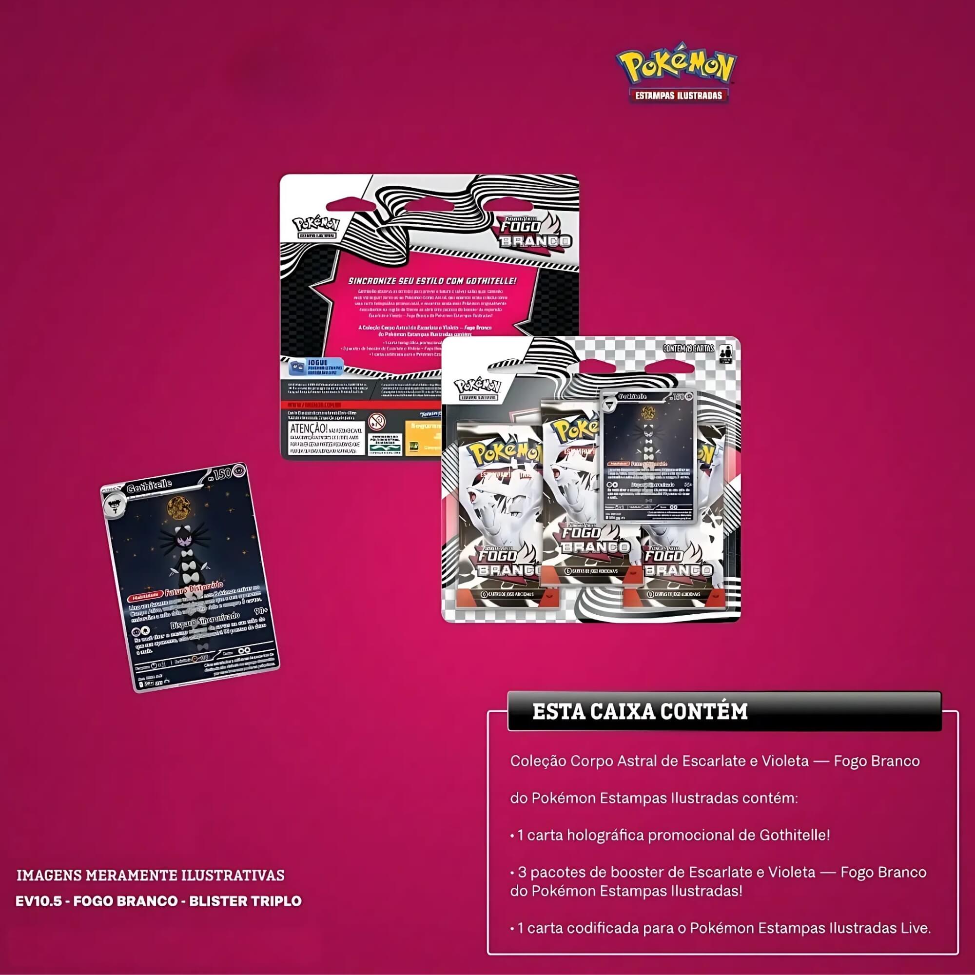 Pokemon Blister Triplo EV10.5 Fogo Branco - Gothitelle Copag - 35897
