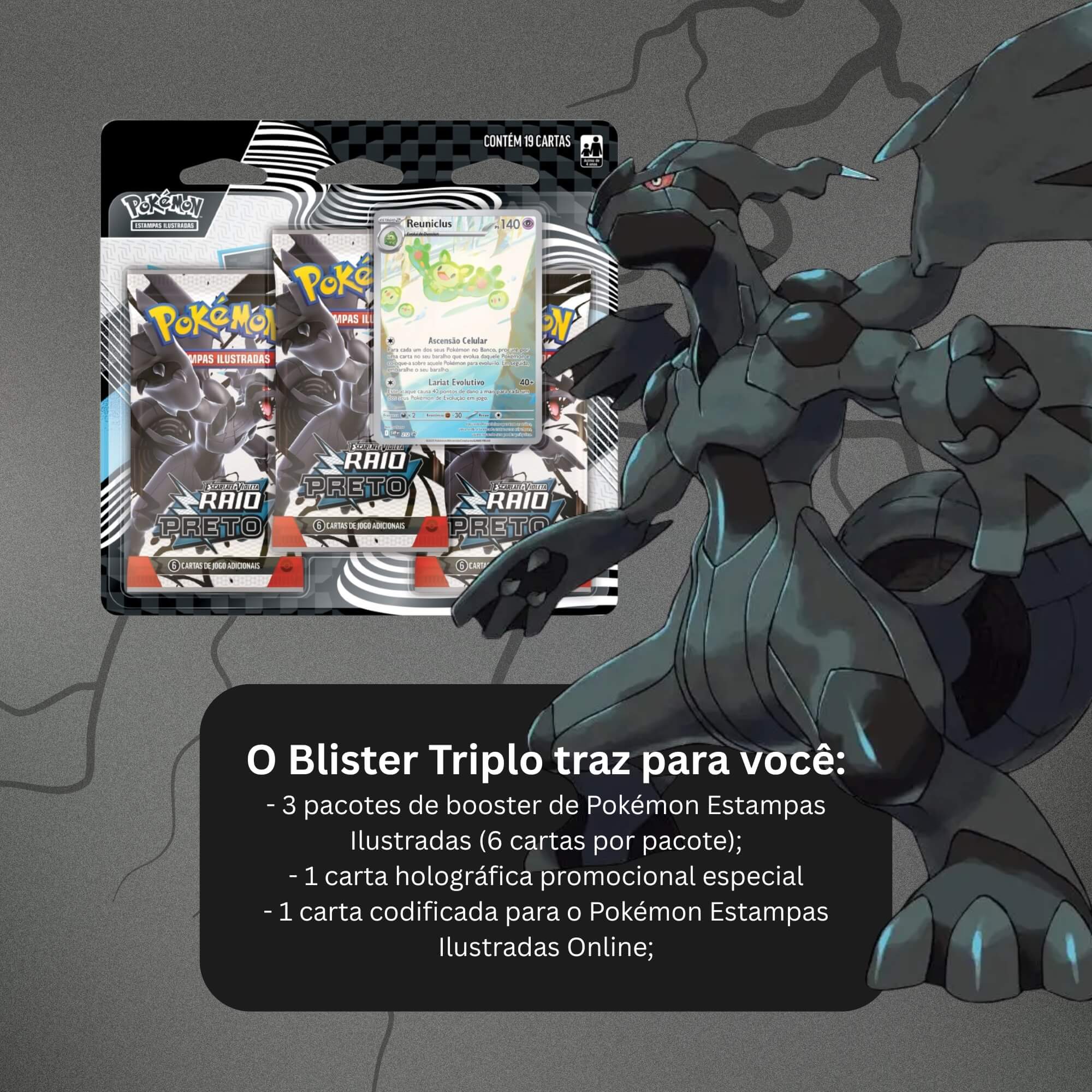 Pokemon Blister Triplo EV10.5 Raio Preto - Reuniclus Copag - 35895