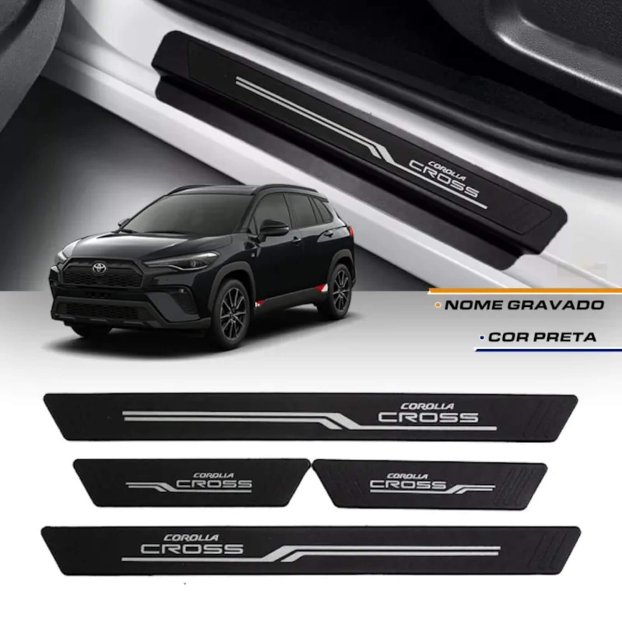 COMP Kit Corolla Cross a Partir de 2021: Tapete Bandeja 4 Peças + Soleira Preta 4 Portas