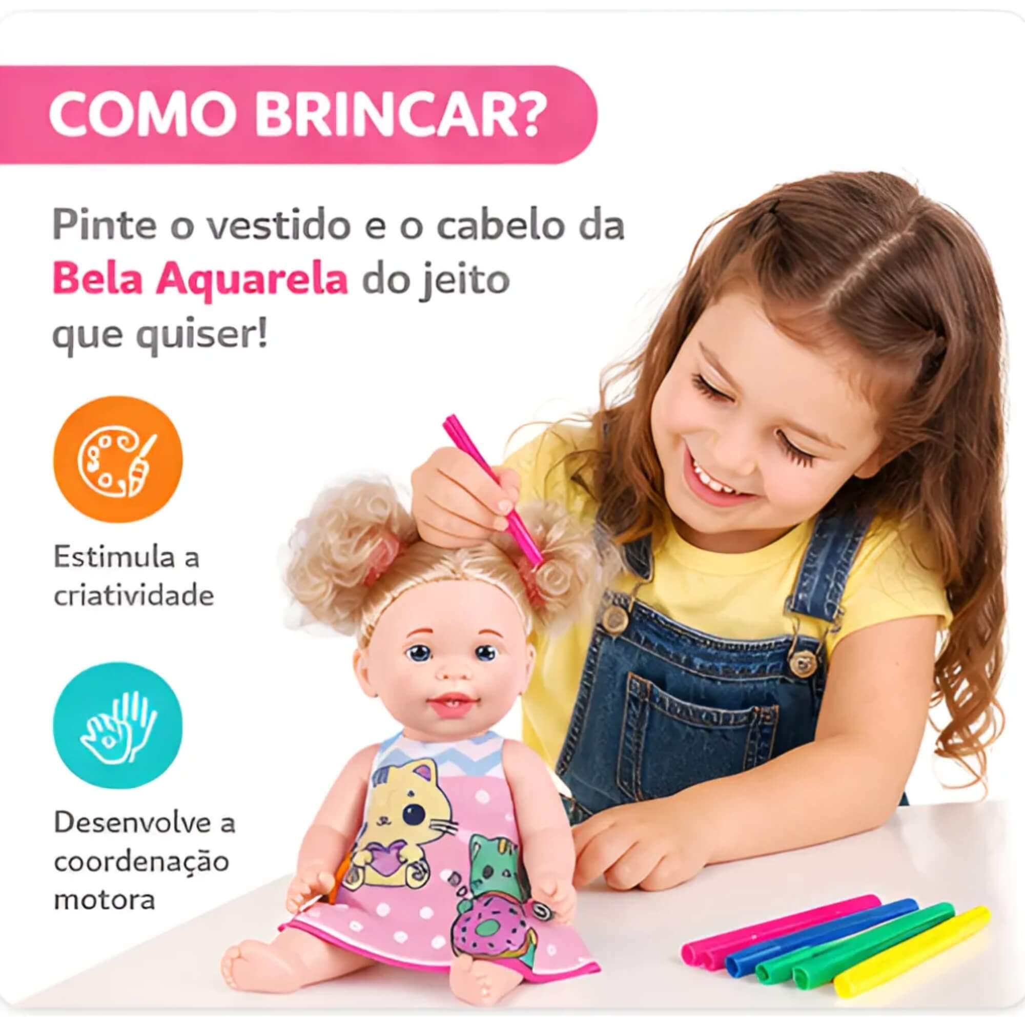 Boneca Bela Aquarela com Canetinhas Super Toys - 654