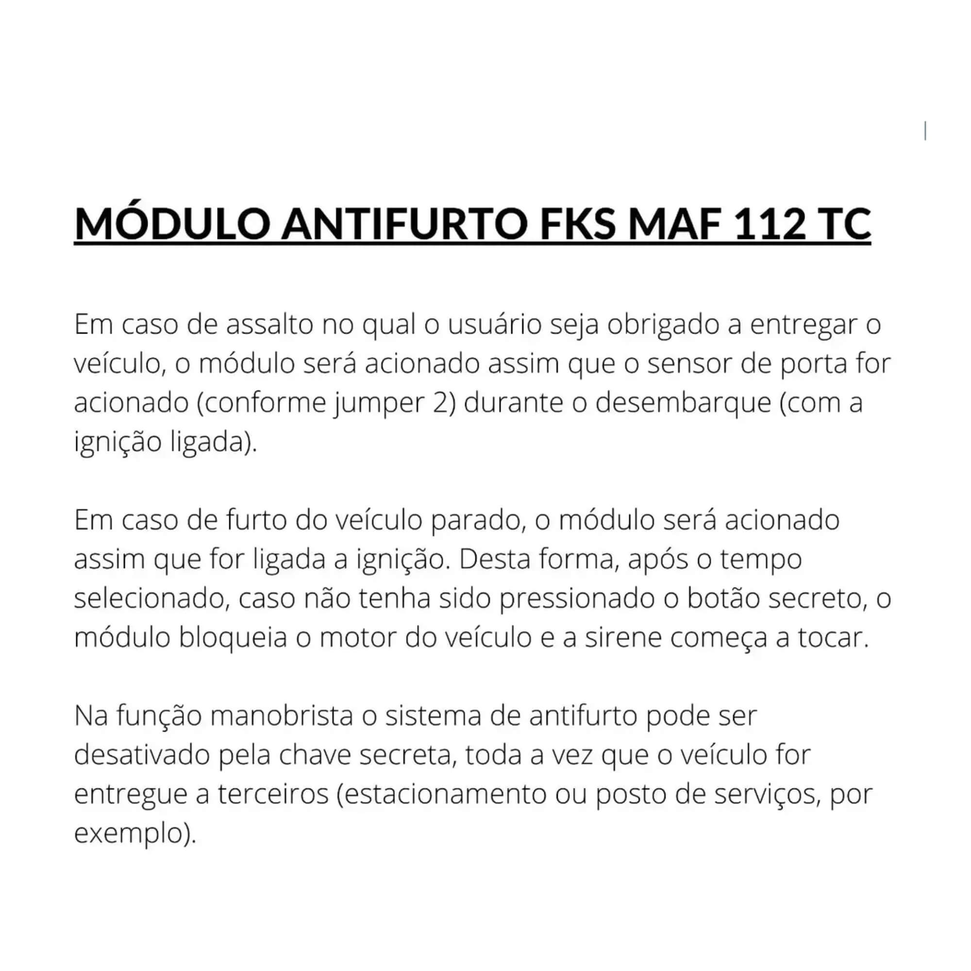 Bloqueador Veicular Antifurto Universal c/ com saída para Sirene FKS - MAF112 TC