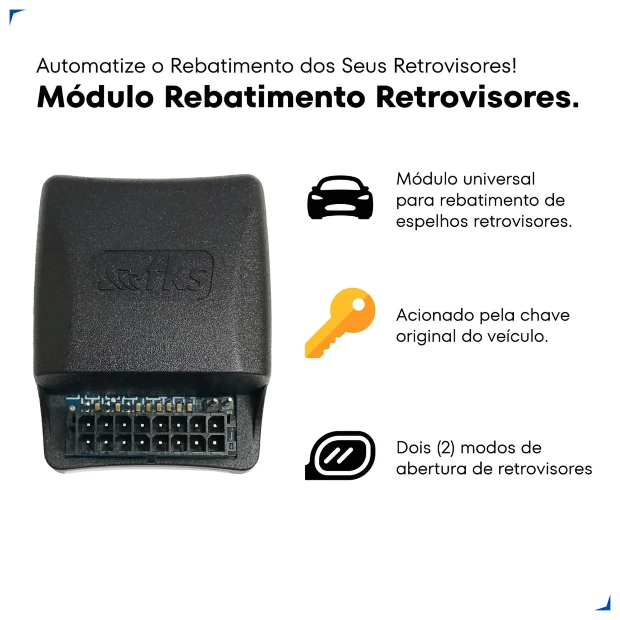 Módulo Universal para Rebatimento de Espelhos Retrovisores FKS - MCE300 RE