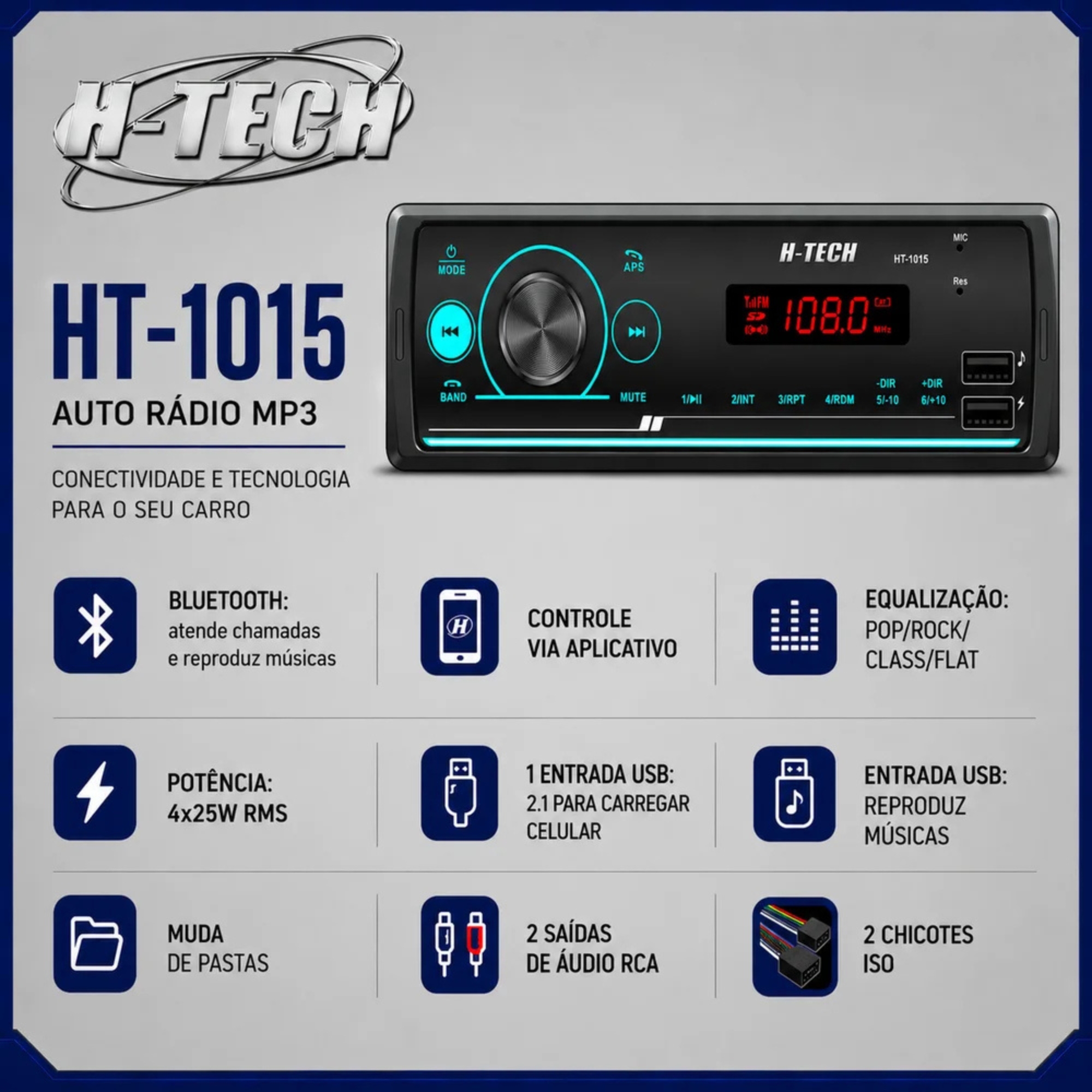 Auto Rádio MP3 4x25W RMS USB/Bluetooth Controle via App H-Tech - HT-1015